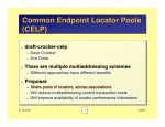 Common Endpoint Locator Pools (CELP)