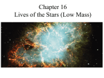 Chapter 16 Lives of the Stars (Low Mass)