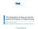 The importance of vacuum and the control of