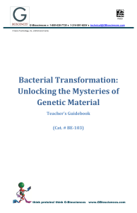 Bacterial Transformation: Unlocking the Mysteries of Genetic Material