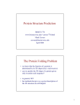 Protein Structure Prediction The Protein Folding Problem