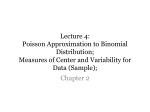 Lecture 4: Poisson Approximation to Binomial Distribution