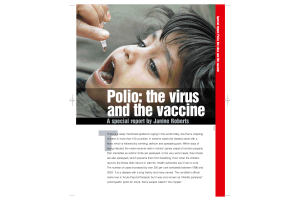 Polio: the viru s and the vaccine