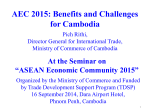 AEC 2015: Benefits and Challenges for Cambodia
