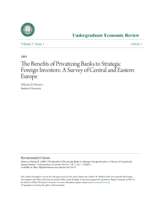 The Benefits of Privatizing Banks to Strategic Foreign Investors: A