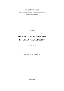 THE CYCLICAL CONDUCT OF ESTONIAN FISCAL POLICY