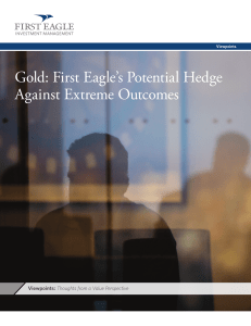 Gold: First Eagle`s Potential Hedge Against Extreme Outcomes Sep