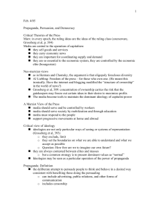 1 Feb. 4/05 Propaganda, Persuasion, and Democracy Critical