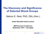 The Discovery and Significance of Selected Blood Groups