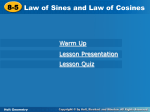 8-5 Law of Sines and Law of Cosines 8-5 Law of Sines and
