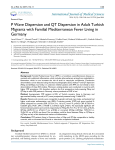 P Wave Dispersion and QT Dispersion in Adult Turkish Migrants with