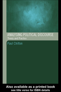 Analysing Political Discourse: Theory and Practice