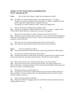 The Atomic Nucleus and Radioactivity Review questions pg. 657