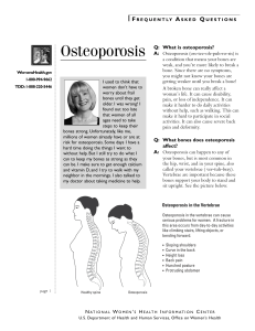 Osteoporosis FAQS
