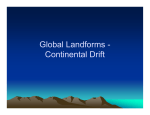 Global Landforms - Continental Drift