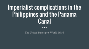 Imperialist complications in the Philippines and the Panama Canal