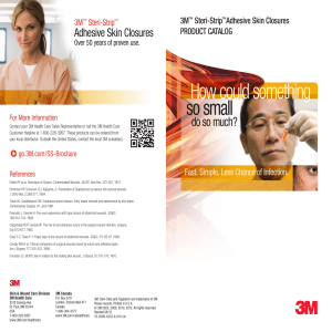 Steri-Strip™ Skin Closures Full Line Brochure