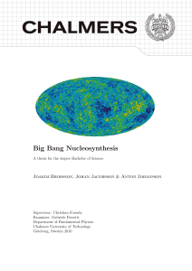 Big Bang Nucleosynthesis - Chalmers