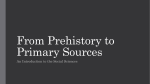 Prehistory and Primary Sources