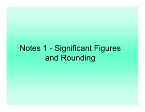 Notes 1 - Significant Figures and Rounding.