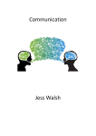 Communication Jess Walsh