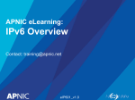 IPv6 Overview - APNIC Training