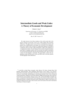 Intermediate Goods and Weak Links: A Theory of Economic