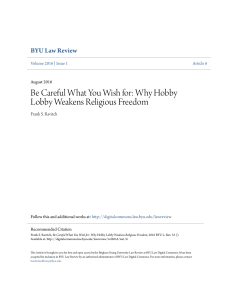 Be Careful What You Wish for: Why Hobby Lobby Weakens