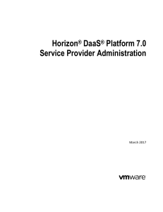 Horizon® DaaS® Platform 7.0 Service Provider Administration
