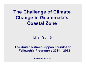 The Challenge of Climate Change in Guatemala`s Coastal Zone