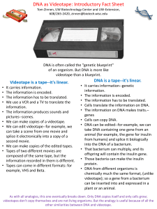DNA as Videotape: Introductory Fact Sheet