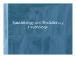 Sociobiology and Evolutionary Psychology