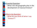 What role did geography play in the development of classical Greece?
