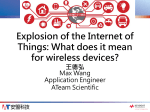 Explosion of the Internet of Things: What does it mean for wireless