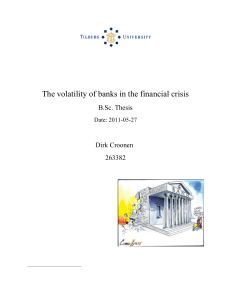 The volatility of banks in the financial crisis