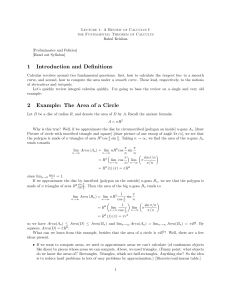 1 Introduction and Definitions 2 Example: The Area of a Circle