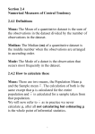 Section 2.4 Numerical Measures of Central Tendency 2.4.1