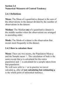 Section 2.4 Numerical Measures of Central Tendency 2.4.1