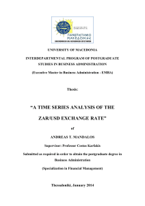 Thesis: “A TIME SERIES ANALYSIS OF THE ZAR/USD EXCHANGE