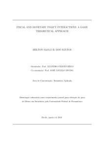 FISCAL AND MONETARY POLICY INTERACTIONS: A GAME