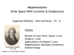 Magnetostatics (magnetic fields and forces)
