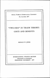 "two-ness" in trade theory: costs and benefits