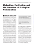 Mutualism, Facilitation, and the Structure of Ecological Communities