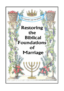 Restoration of our Hebraic Roots in the Wedding Ceremony