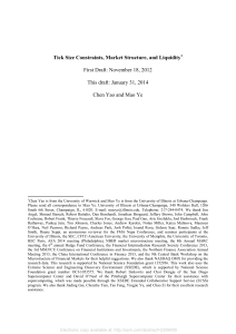 Tick Size Constraints, Market Structure, and Liquidity First Draft