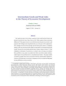 Intermediate Goods and Weak Links in the Theory of Economic