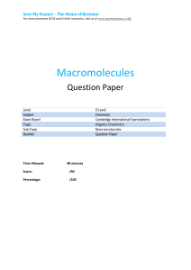 Macromolecules - SAVE MY EXAMS!