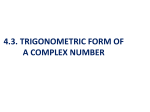 4.3. TRIGONOMETRIC FORM OF A COMPLEX NUMBER