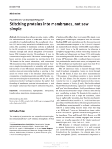 Stitching proteins into membranes, not sew simple