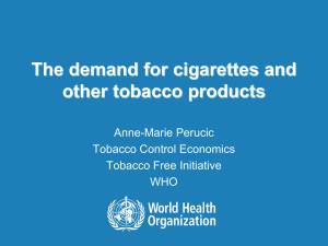 The demand for cigarettes and other tobacco products